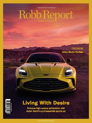 Robb Report Singapore - Magazine